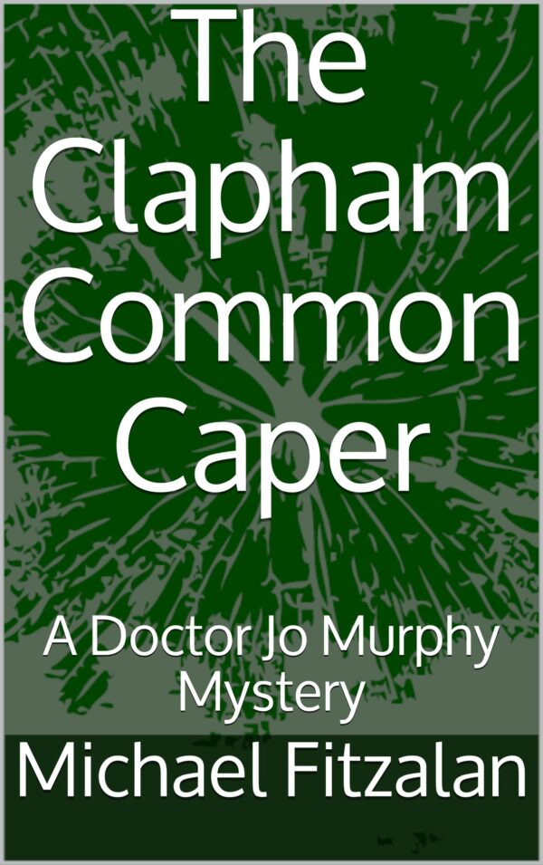 Clapham Common Caper